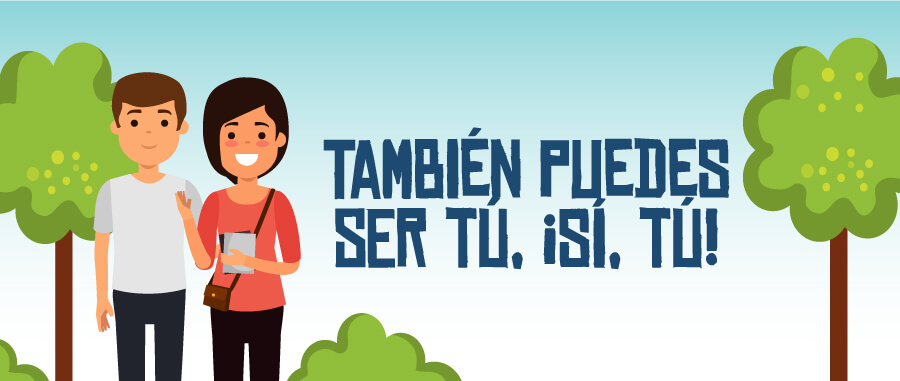 También puedes ser tú, ¡Sí, tú!