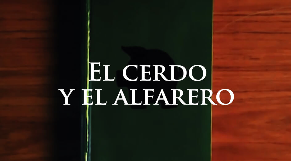 El Cerdo y el alfarero