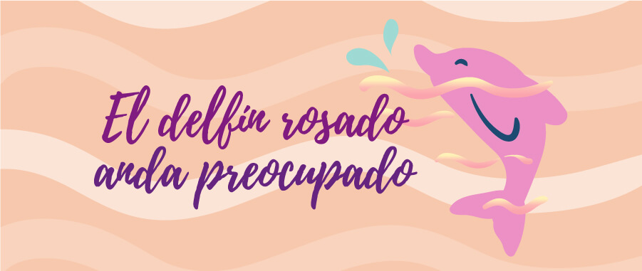 El delfín rosado anda preocupado