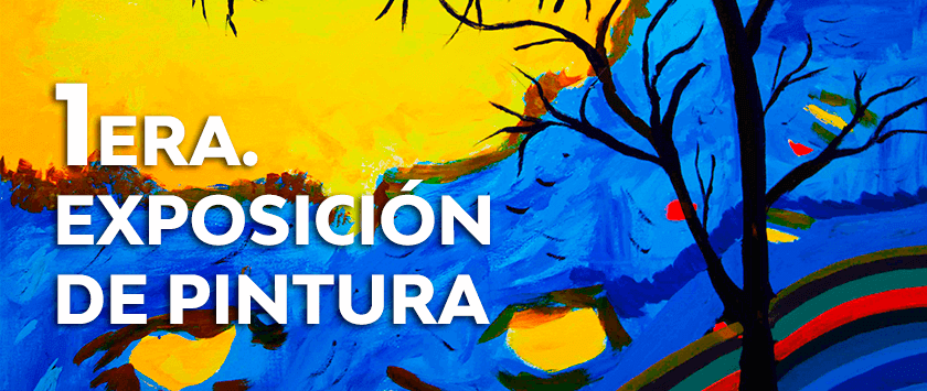 1era Exposición de pintura