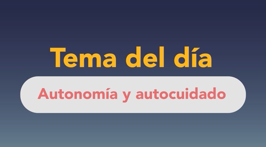 Autonomía y autocuidado